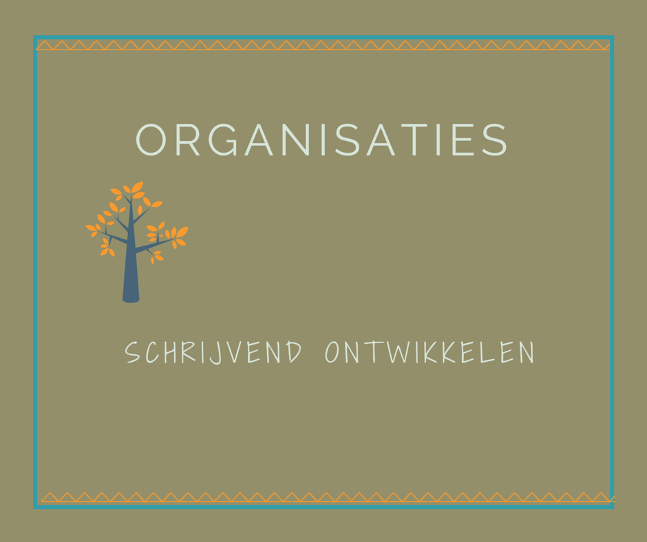 Organisaties schrijvend ontwikkelen Utrecht